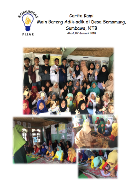 Dokumentasi PIJAR bersama adik-adik di Desa Semamung, Moyo Hulu, Sumbawa